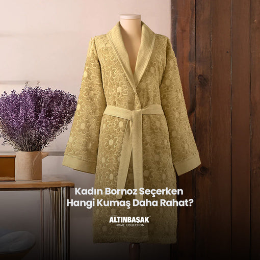 Kadın Bornoz Seçerken Hangi Kumaş Daha Rahat?