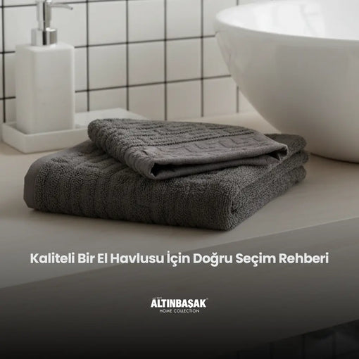 El Havlusu Alırken Nelere Dikkat Edilmelidir?